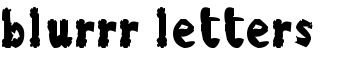download blurrr letters font