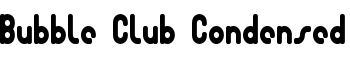 Bubble Club Condensed font