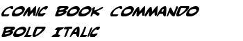 Comic Book Commando Bold Italic font