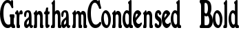 GranthamCondensed Bold font