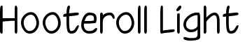 Hooteroll Light font
