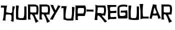 HurryUp-Regular font