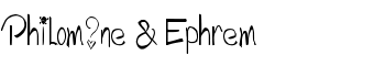 Philomne & Ephrem font