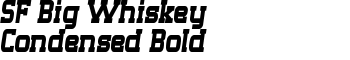 SF Big Whiskey Condensed Bold font