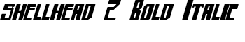 download shellhead 2 Bold Italic font