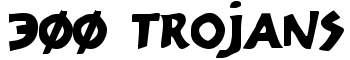 300 Trojans font