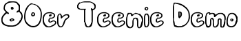 80er Teenie Demo font