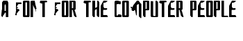 A Font For The Computer People font