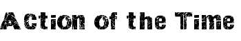 Action of the Time font