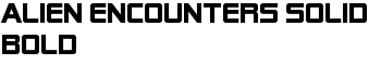 Alien Encounters Solid Bold font