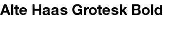 download Alte Haas Grotesk Bold font