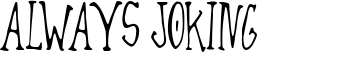 download Always Joking font