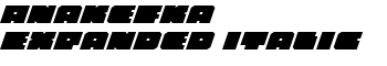 Anakefka Expanded Italic font