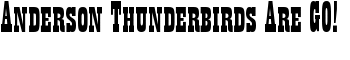 Anderson Thunderbirds Are GO! font