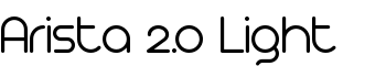 Arista 2.0 Light font