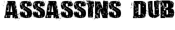 Assassins Dub font