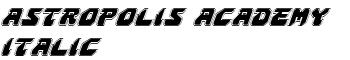 Astropolis Academy Italic font