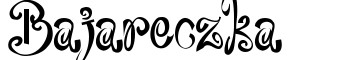 Bajareczka font