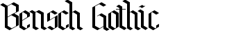 Bensch Gothic font