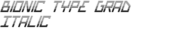 download Bionic Type Grad Italic font