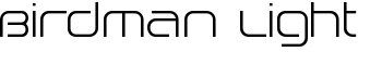 download Birdman Light font