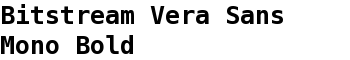 Bitstream Vera Sans Mono Bold font
