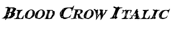 Blood Crow Italic font