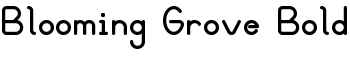 Blooming Grove Bold font