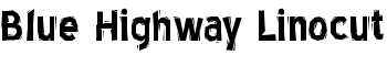download Blue Highway Linocut font