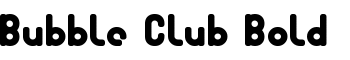 Bubble Club Bold font