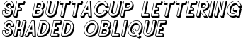 SF Buttacup Lettering Shaded Oblique font