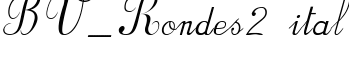 BV_Rondes2 ital font