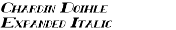 Chardin Doihle Expanded Italic font