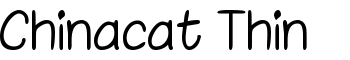 download Chinacat Thin font