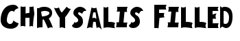 Chrysalis Filled font