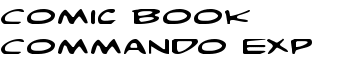 download Comic Book Commando Exp font