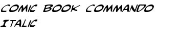 Comic Book Commando Italic font