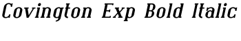 Covington Exp Bold Italic font