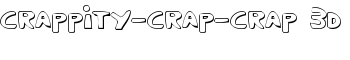 Crappity-Crap-Crap 3D font