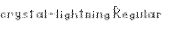 crystal-lightning Regular font