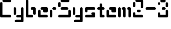 CyberSystem2-3 font