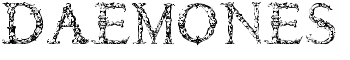 DAEMONES font