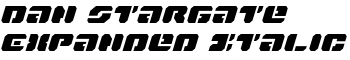 Dan Stargate Expanded Italic font