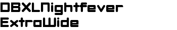 DBXLNightfever ExtraWide font