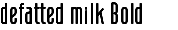 download defatted milk Bold font