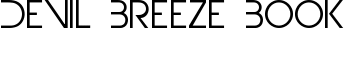 Devil Breeze Book font