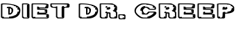 download Diet Dr. Creep font