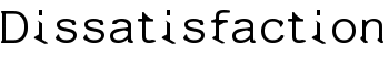 download Dissatisfaction font