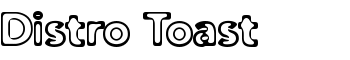 Distro Toast font