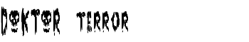 DOKTOR terror font